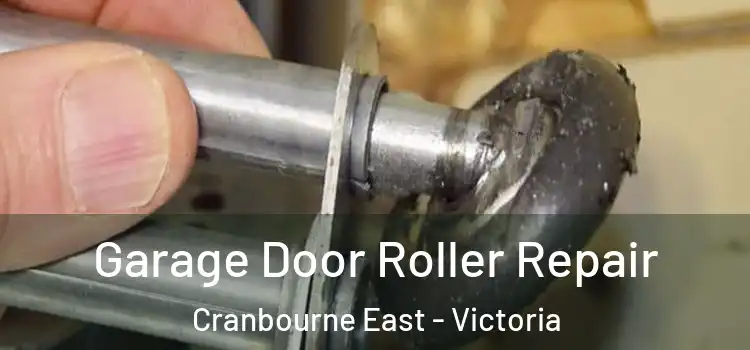 Garage Door Roller Repair Cranbourne East - Victoria