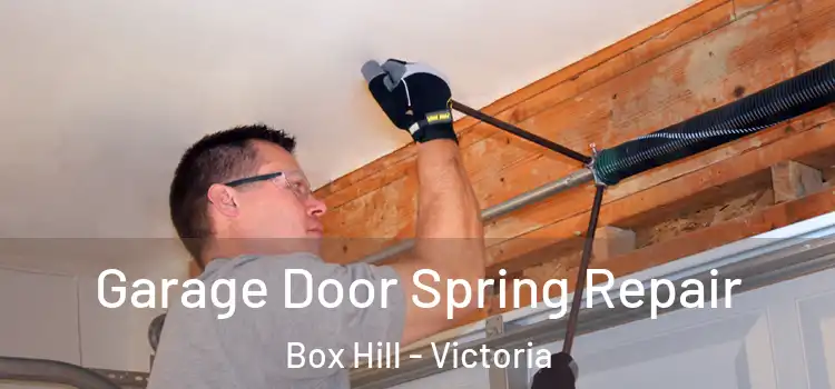 Garage Door Spring Repair Box Hill - Victoria