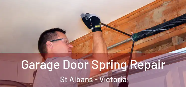 Garage Door Spring Repair St Albans - Victoria