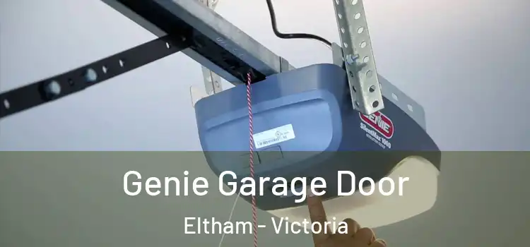 Genie Garage Door Eltham - Victoria