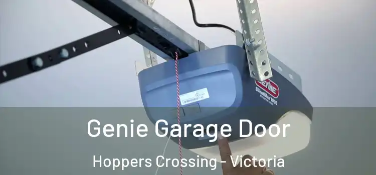 Genie Garage Door Hoppers Crossing - Victoria