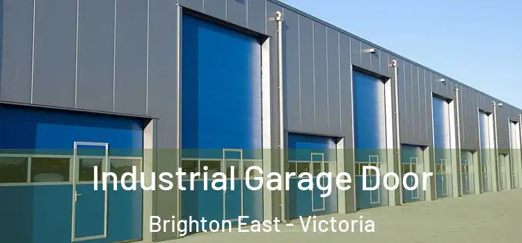 Industrial Garage Door Brighton East - Victoria