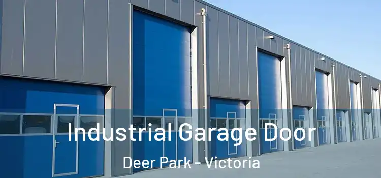 Industrial Garage Door Deer Park - Victoria