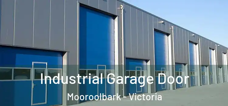 Industrial Garage Door Mooroolbark - Victoria