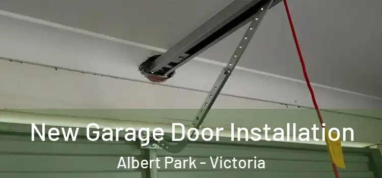 New Garage Door Installation Albert Park - Victoria