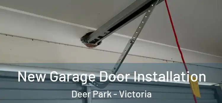 New Garage Door Installation Deer Park - Victoria