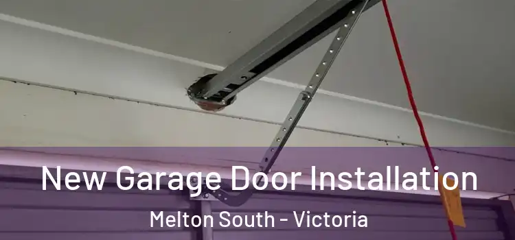 New Garage Door Installation Melton South - Victoria