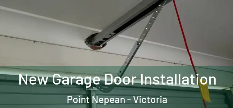 New Garage Door Installation Point Nepean - Victoria