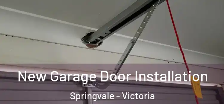 New Garage Door Installation Springvale - Victoria