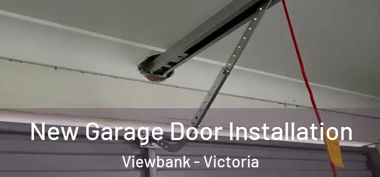 New Garage Door Installation Viewbank - Victoria