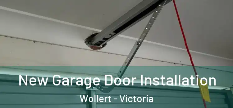 New Garage Door Installation Wollert - Victoria