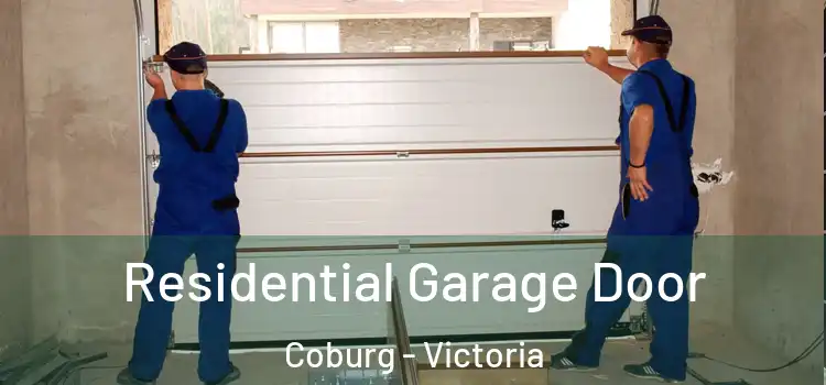 Residential Garage Door Coburg - Victoria