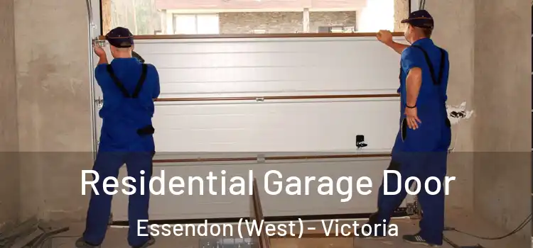 Residential Garage Door Essendon (West) - Victoria