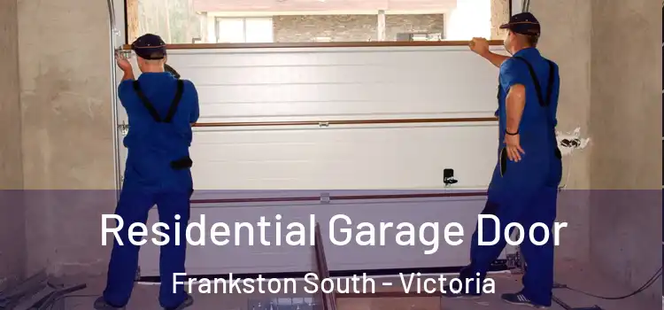 Residential Garage Door Frankston South - Victoria