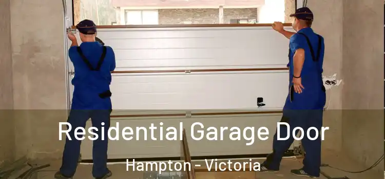 Residential Garage Door Hampton - Victoria