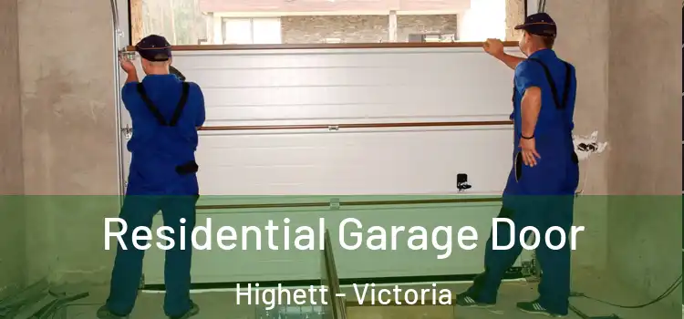 Residential Garage Door Highett - Victoria