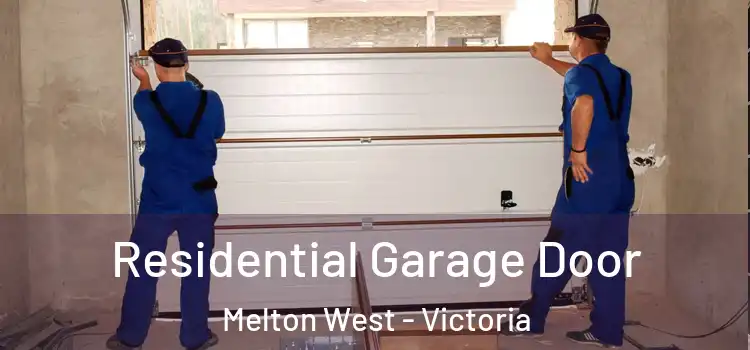 Residential Garage Door Melton West - Victoria