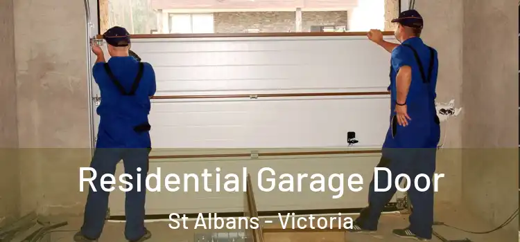 Residential Garage Door St Albans - Victoria