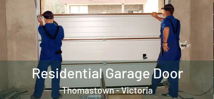 Residential Garage Door Thomastown - Victoria