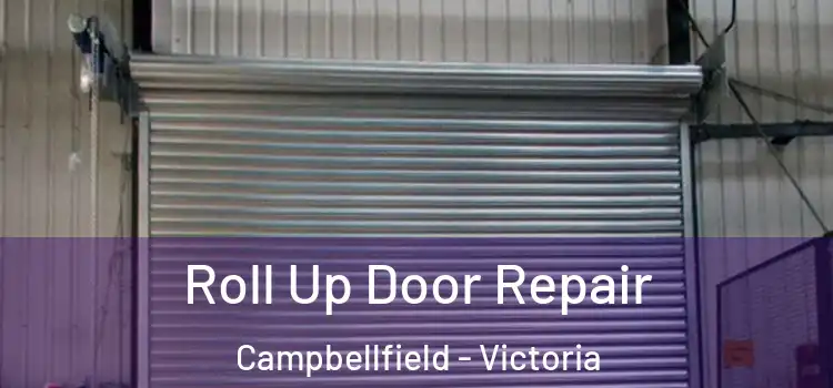 Roll Up Door Repair Campbellfield - Victoria