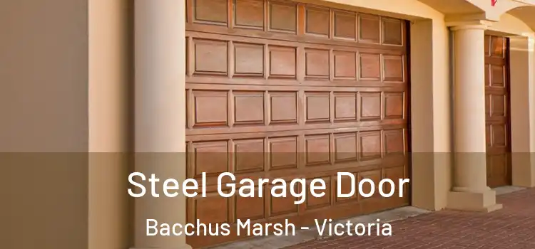 Steel Garage Door Bacchus Marsh - Victoria