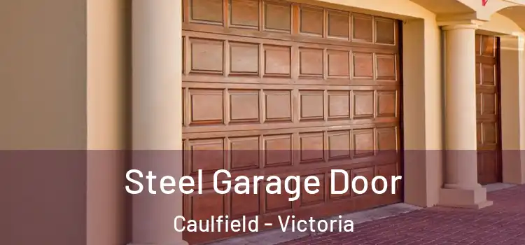 Steel Garage Door Caulfield - Victoria