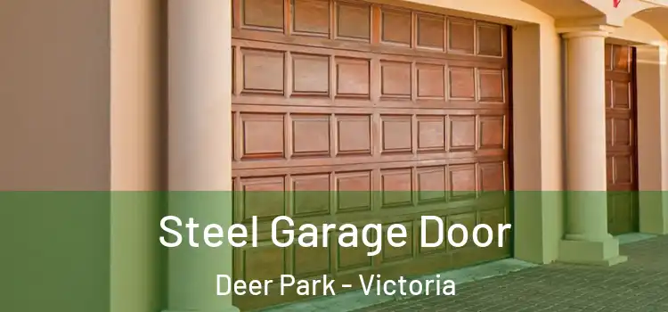 Steel Garage Door Deer Park - Victoria