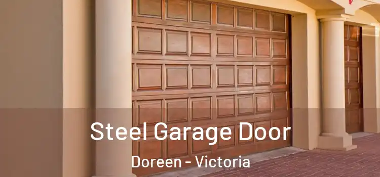 Steel Garage Door Doreen - Victoria