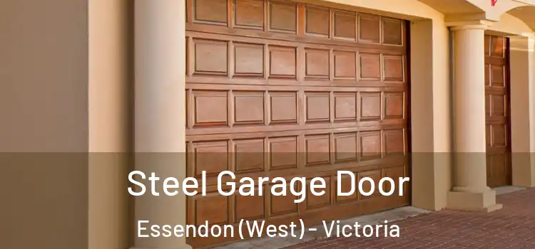 Steel Garage Door Essendon (West) - Victoria