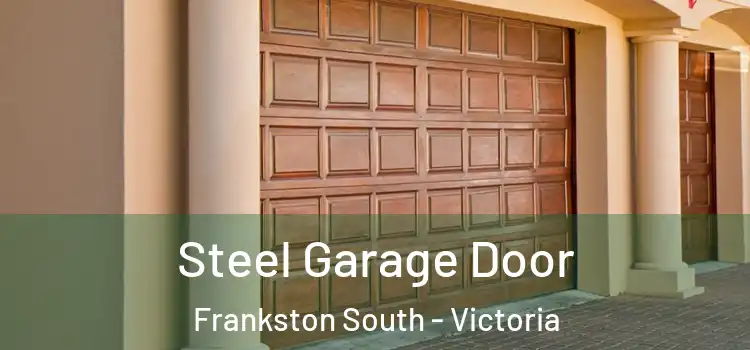 Steel Garage Door Frankston South - Victoria