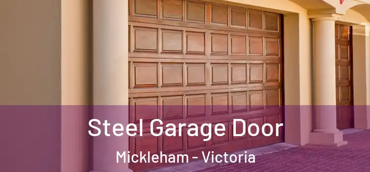 Steel Garage Door Mickleham - Victoria