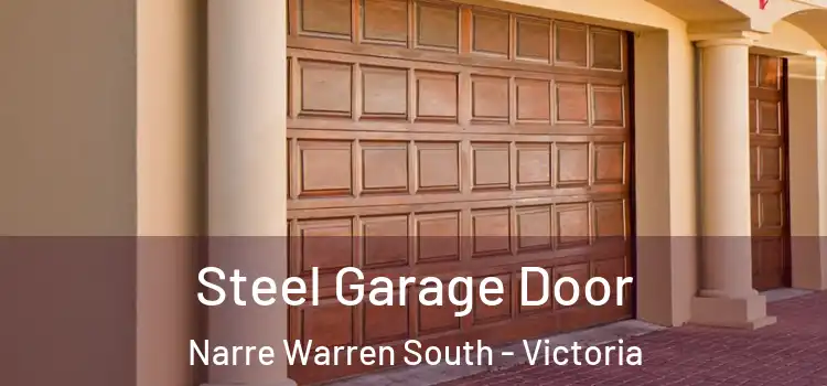 Steel Garage Door Narre Warren South - Victoria