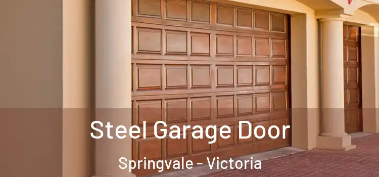 Steel Garage Door Springvale - Victoria