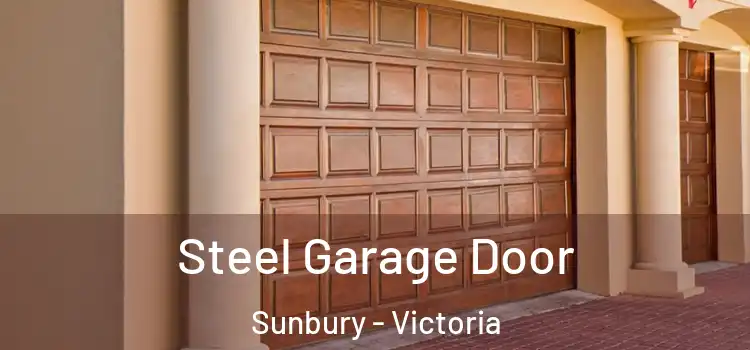 Steel Garage Door Sunbury - Victoria