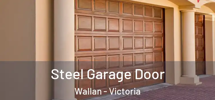 Steel Garage Door Wallan - Victoria