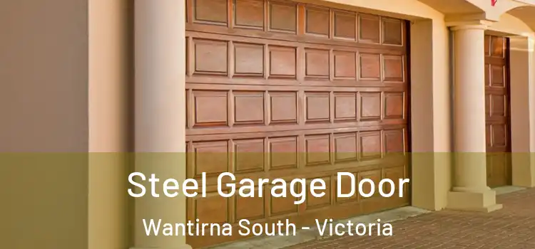 Steel Garage Door Wantirna South - Victoria