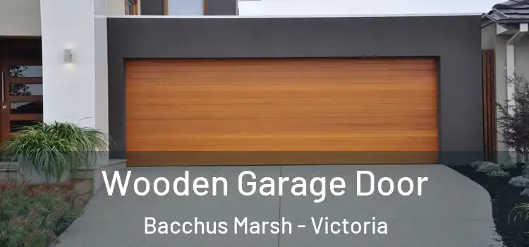 Wooden Garage Door Bacchus Marsh - Victoria