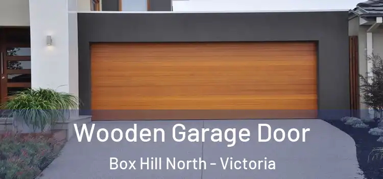 Wooden Garage Door Box Hill North - Victoria