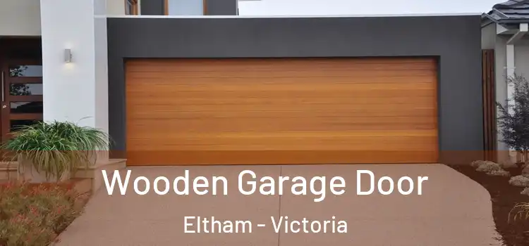 Wooden Garage Door Eltham - Victoria