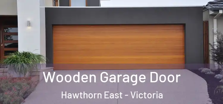 Wooden Garage Door Hawthorn East - Victoria