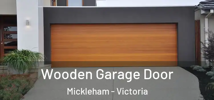 Wooden Garage Door Mickleham - Victoria