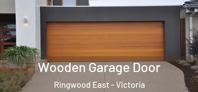 Wooden Garage Door Ringwood East - Victoria