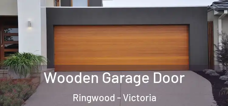 Wooden Garage Door Ringwood - Victoria